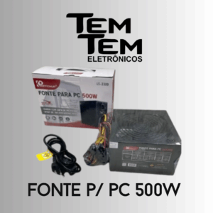 fonte p/ pc 500w